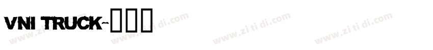 VNI Truck字体转换